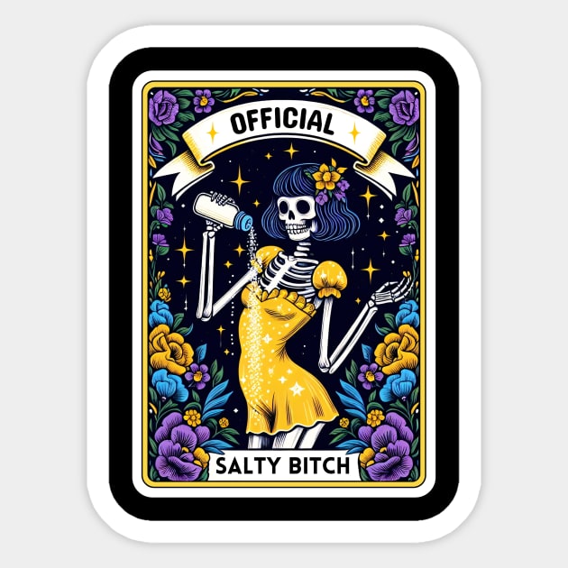 Official Salty Bitch Funny Skeleton Sticker by Printme Darling